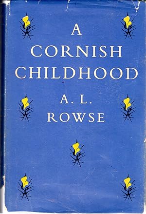 Imagen del vendedor de A Cornish Childhood: Autobiography of a Cornishman a la venta por Dorley House Books, Inc.