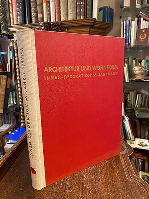 Architektur und Wohnform : Innen-Dekoration. 64. Jahrgang 1955/56.