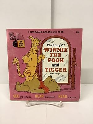 The Story of Winnie the Pooh and Tigger with Songs, A Disneyland Record and Book, LLP 333