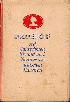 Dr. Oetker seit Jahrzehnten Freund und Berater der deutschen Hausfrau