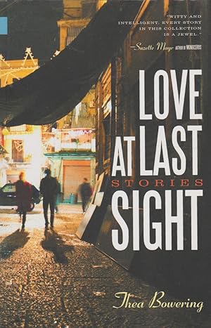 Bild des Verkufers fr Love at Last Sight: Stories zum Verkauf von The Glass Key