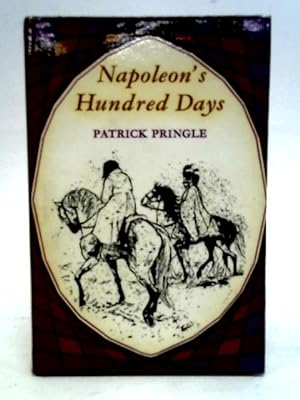 Bild des Verkufers fr Napoleon's Hundred Days zum Verkauf von World of Rare Books