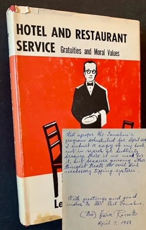 Hotel and Restaurant Service: Gratuities and Moral Values