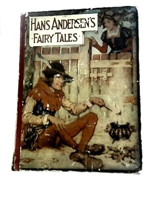 Bild des Verkufers fr Fairy Tales From Hans Andersen zum Verkauf von World of Rare Books