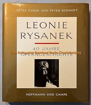 Leonie Rysanek. 40 Jahre Operngeschichte