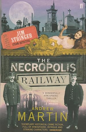 Immagine del venditore per The Necropolis Railway: A Novel of Murder, Mystery and Steam venduto da The Glass Key