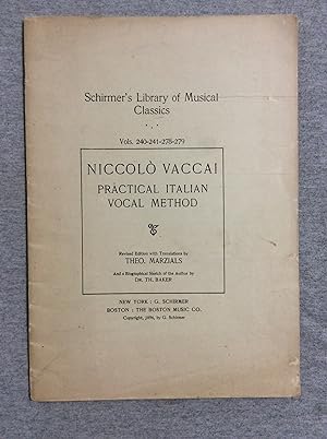 Imagen del vendedor de Practical Italian Vocal Method, Schirmer's Library Of Musical Classics a la venta por Book Nook