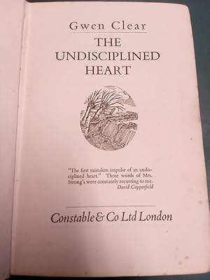 The Undisciplined Heart.