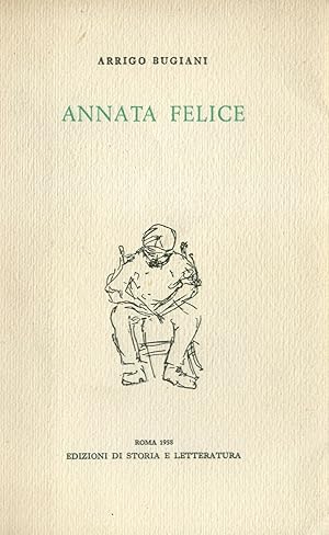 Seller image for Annata felice for sale by Ardengo Studio Bibliografico