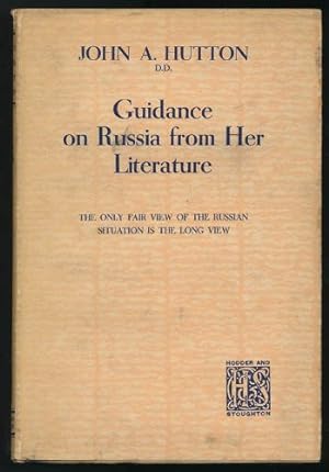 Guidance on Russia from Her Literature