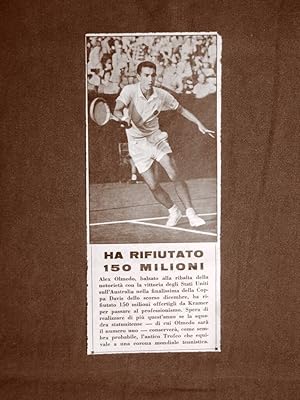 Immagine del venditore per Il tennista Alex Olmedo nel 1958 Tennis venduto da LIBRERIA IL TEMPO CHE FU