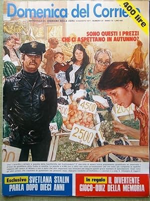 Immagine del venditore per La Domenica del Corriere 18 Agosto 1977 Stalin Eolica Baj Manfredi Mussolini Usa venduto da LIBRERIA IL TEMPO CHE FU