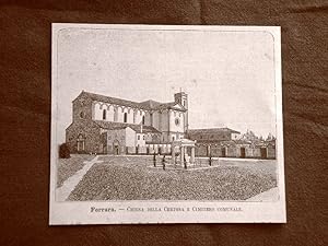 Seller image for Incisione del 1891 Ferrara, Chiesa della Certosa e Cimitero - Emilia Romagna for sale by LIBRERIA IL TEMPO CHE FU
