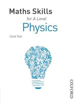 Bild des Verkufers fr Maths Skills for A Level Physics zum Verkauf von WeBuyBooks