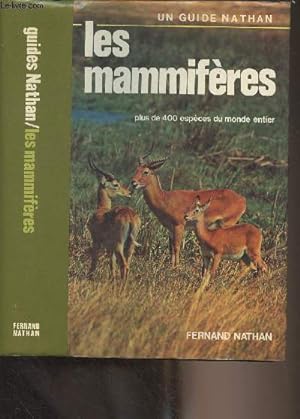Bild des Verkufers fr Les Mammifres - "Un guide Nathan" zum Verkauf von Le-Livre