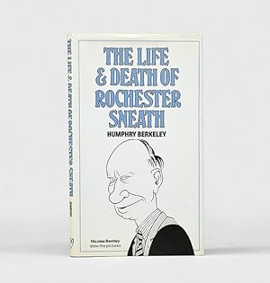 Bild des Verkufers fr The Life and Death of Rochester Sneath. A Youthful Frivolity. zum Verkauf von Peter Harrington.  ABA/ ILAB.