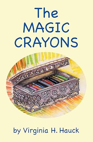 Seller image for The Magic Crayons for sale by moluna