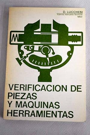 Imagen del vendedor de Verificacin de piezas y mquinas herramientas a la venta por Alcan Libros