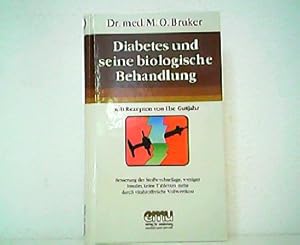 Bild des Verkufers fr Diabetes und seine biologische Behandlung mit Rezepten von Ilse Gutjahr. Besserung der Stoffwechsellage, weniger Insulin, keine Tabletten mehr durch vitalstoffreiche Vollwertkoste. "Aus der Sprechstunde" Band 10. zum Verkauf von Antiquariat Kirchheim