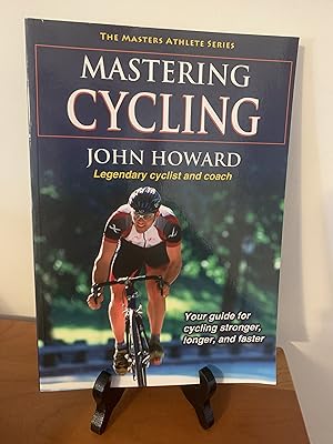Mastering Cycling (The Masters Athlete)