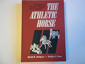 Seller image for The Athletic Horse: Principles and Practice of Equine Sports Medicine for sale by Carmarthenshire Rare Books