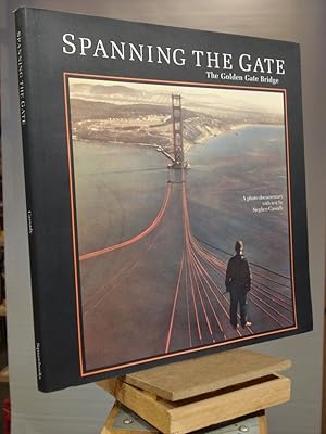 Seller image for Spanning the Gate for sale by Henniker Book Farm and Gifts