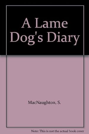 Seller image for A Lame Dog's Diary for sale by WeBuyBooks