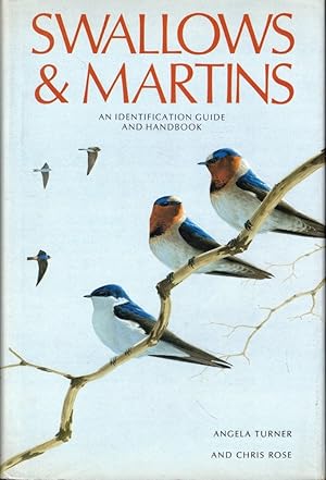 Bild des Verkufers fr Swallows and Martins: An Identification Guide and Handbook zum Verkauf von Kenneth Mallory Bookseller ABAA