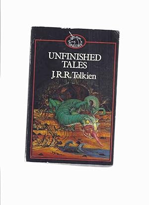 Seller image for Unfinished Tales of Numenor and Middle-Earth (inc. Narn I Hin Hurin; Aldarion & Erendis; Line of Elros: History of Galadriel & Celeborn; Cirion & Eorl & Friendship of Gondor & Rohan; Hunt for the Ring; Battles of Fords of Isen; etc) for sale by Leonard Shoup