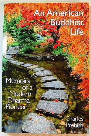Seller image for An American Buddhist Life: Memoirs of a Modern Dharma Pioneer for sale by Kazoo Books LLC