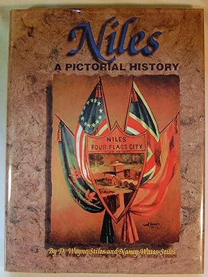 Imagen del vendedor de Niles, Michigan: A pictorial history, Tricentennial Edition a la venta por Kazoo Books LLC