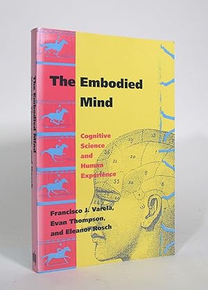 Bild des Verkufers fr The Embodied Mind: Cognitive Science and Human Experience zum Verkauf von Minotavros Books,    ABAC    ILAB