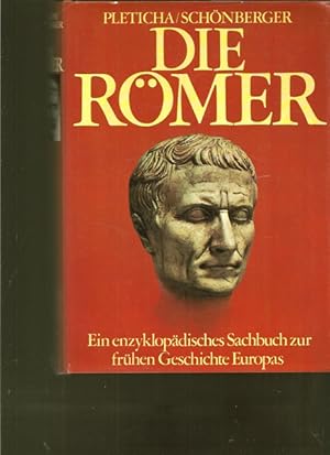 Die Römer. Ein enzyklpädiches Sachbuch zur frühen Geschichte Europas.