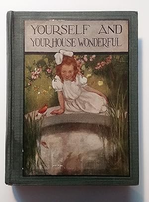 Bild des Verkufers fr Yourself and Your House Wonderful zum Verkauf von E. M. Maurice Books, ABAA