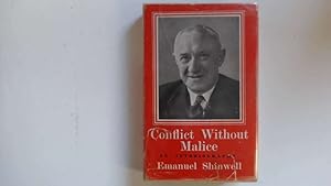 Seller image for CONFLICT WITHOUT MALICE: AN AUTOBIOGRAPHY. for sale by Goldstone Rare Books