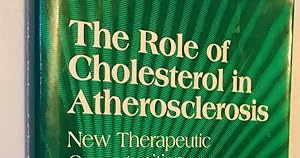 Seller image for The Role of Cholesterol in Atherosclerosis for sale by Once Upon A Time
