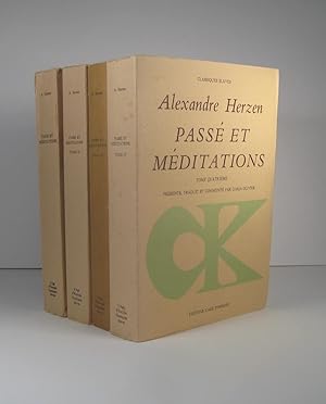Passé et méditations. 4 Volumes