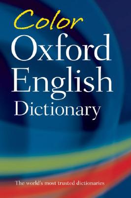 Bild des Verkufers fr Color Oxford English Dictionary (Paperback or Softback) zum Verkauf von BargainBookStores