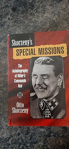 Imagen del vendedor de Skorzeny's Special Missions: The Memoirs of the Most Dangerous Man in Europe a la venta por Darby Jones
