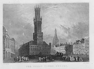 THE GREAT TOWER OF BRUGES is a medieval bell tower in the centre of Bruges, Belgium,ca1840's Stee...