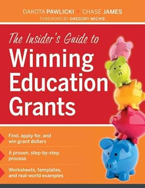 Imagen del vendedor de Insider's Guide to Winning Education Grants a la venta por GreatBookPrices