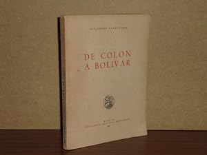 Seller image for DE COLN A BOLVAR for sale by Libros del Reino Secreto