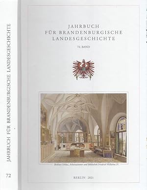 Seller image for 72. Band: Jahrbuch fr Brandenburgische Landesgeschichte. Band 72/2021 (= Jahrbuch fr Brandenburgische Landesgeschichte (JBLG)). for sale by Antiquariat Carl Wegner