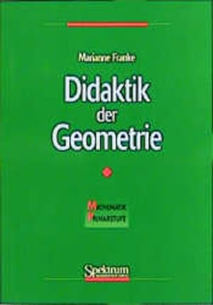 Image du vendeur pour Didaktik der Geometrie. Mathematik Primarstufe. mis en vente par Antiquariat Thomas Haker GmbH & Co. KG