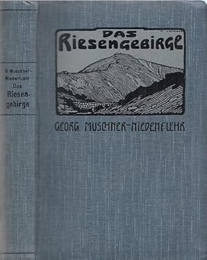 Imagen del vendedor de Das Riesengebirge. Ein Hand- und Reisebuch. a la venta por Antiquariat Carl Wegner