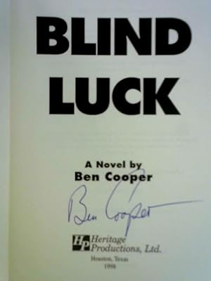 Seller image for Blind Luck: A Novel for sale by World of Rare Books