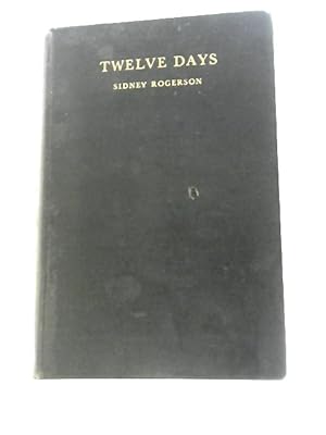 Seller image for Twelve Days for sale by World of Rare Books