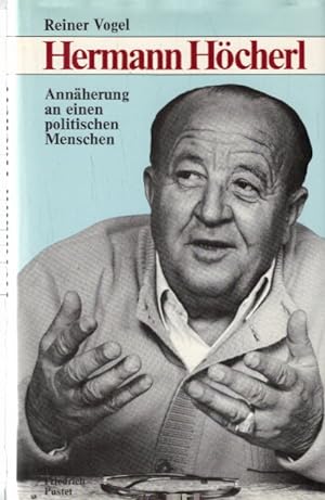 Bild des Verkufers fr Hermann Hcherl. Annherungen an einen politischen Menschen zum Verkauf von AMAHOFF- Bookstores