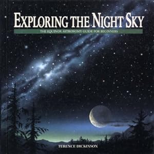 Seller image for Exploring the Night Sky: The Equinox Astronomy Guide for Beginners (Paperback or Softback) for sale by BargainBookStores