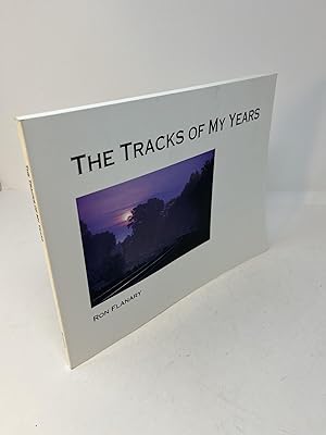 Immagine del venditore per THE TRACKS OF MY YEARS venduto da Frey Fine Books